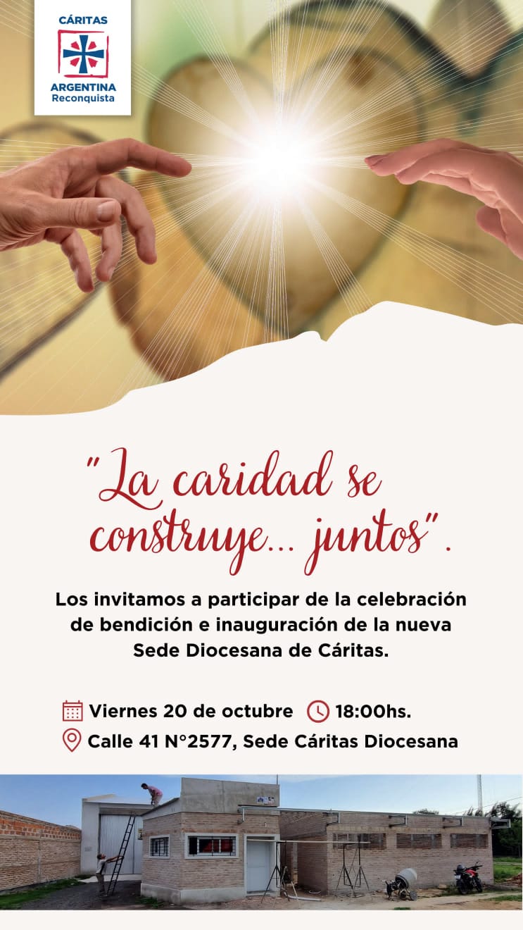 El Obispado de Reconquista bendecirá la nueva sede de Caritas